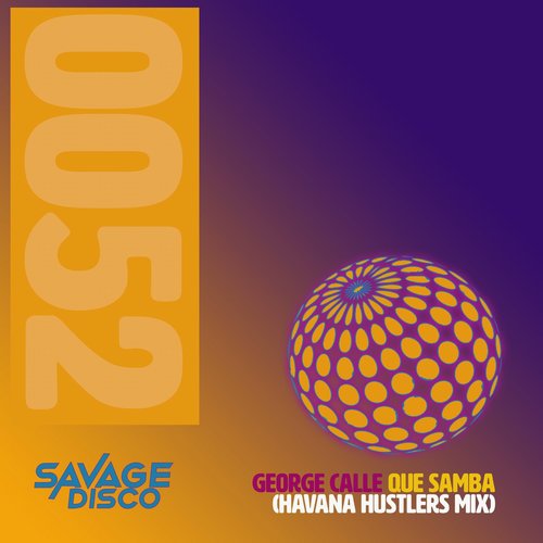 George Calle - Que Samba [SVD052D1TRSPDBP]